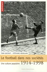 Le football dans nos sociétés