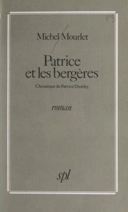 Patrice et les bergères