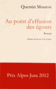 Au point d'effusion des égouts