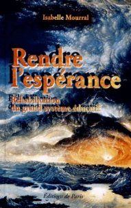 Rendre l'espérance