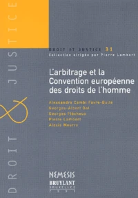 L'Arbitrage Et La Convention Europeenne Des Droits De L'Homme