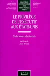 Le privilège de l'exécutif aux États-Unis