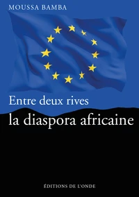 Entre deux rives, la diaspora africaine