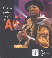 Et si on parlait un peu dAli... - Hommage du monde, hommage du Mali.pdf