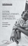Moussa Camara - Excision, mariages d'enfants, droits sexuels et reproductifs - Socioanalyse d'une dialectique des normes.