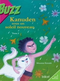 Moussa Konaté - Kanuden sous un soleil nouveau T3.
