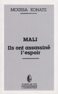 Mali, il sont assassiné l'espoir