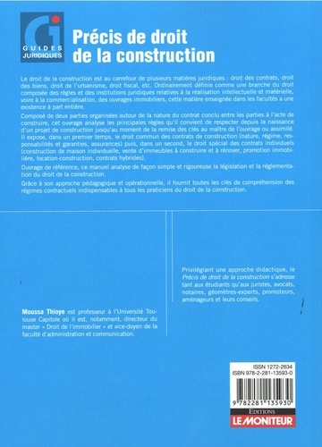 Précis de droit de la construction. Régime général - Garanties - Assurances - Droit spécial