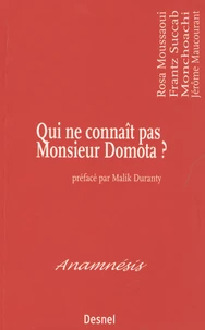 Qui ne connaît pas Monsieur Domota ?