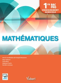 Mathématiques 1re Bac Pro enseignement agricole