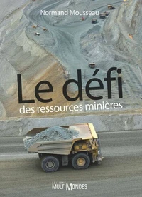Le défi des ressources minières