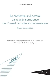 Le contentieux électoral dans la jurisprudence du conseil constitutionnel marocain