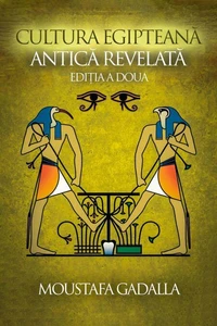 Cultura Egipteană Antică Revelată, Ediția a Doua