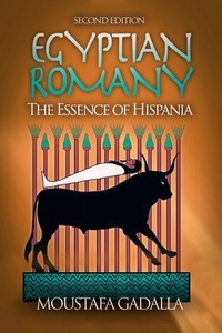  Moustafa Gadalla - Egyptian Romany - The Essence of Hispania.