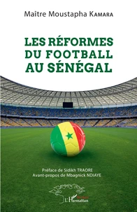Les réformes du football au Sénégal