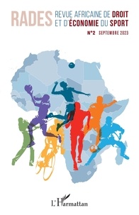 Moustapha Kamara et Jean jacques Nouyadjam - Revue Africaine de Droit et d'Economie du Sport N°2 Septembre 2023 - 2.