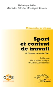 Sport et contrat de travail. En l'honneur de Lamine Diack
