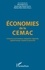 Economies de la CEMAC. Croissance économique, intégration régionale, capital humain, emplois et pauvreté