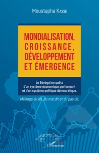 Mondialisation, croissance, développement et émergence