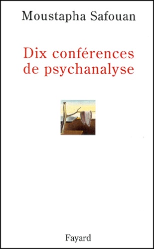 Dix Conferences De Psychanalyse