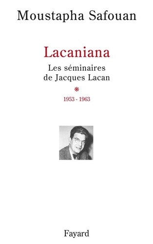 Les séminaires de Jacques Lacan