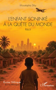 L'enfant soninké à la quête du monde