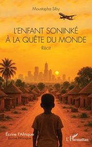 L'enfant soninké à la quête du monde
