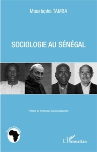 Moustapha Tamba - Sociologie au Sénégal.