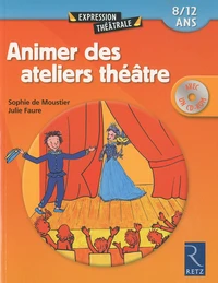 Animer des ateliers théâtre