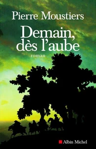 Demain, dès l'aube