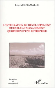 L'intégration du développement durable au management quotidien d'une entreprise