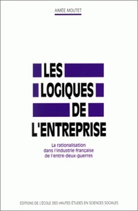 Les logiques de l'entreprise.