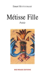 Métisse fille. Poésie
