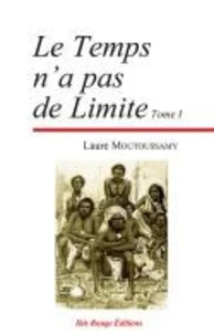 Le temps n'a pas de Limite Tome I