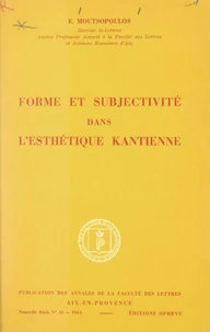 Forme et subjectivité dans l'esthétique kantienne