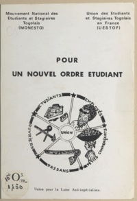  Mouvement national des étudian et  Union des étudiants et stagiai - Pour un nouvel ordre étudiant - Union pour la lutte anti-impérialiste.