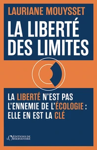 La liberté des limites