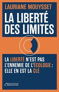 La liberté des limites