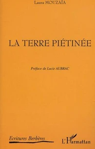 La terre piétinée