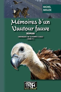 Mémoires d’un vautour fauve