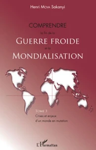 Crises et enjeux d'un monde en mutation