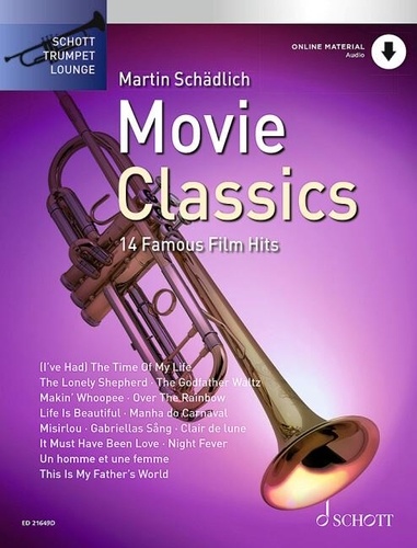 Martin Schädlich - Schott Trumpet Lounge Vol. 3 : Movie Classics - 14 Famous Film Hits. Vol. 3. trumpet..