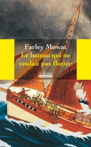 Le bateau qui ne voulait pas flotter