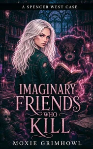 Imaginary Friends Who Kill