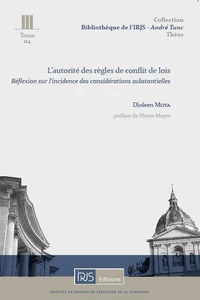 L'autorité des règles de conflit de lois