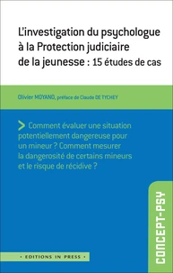 L'investigation du psychologue à la Protection judiciaire de la jeunesse