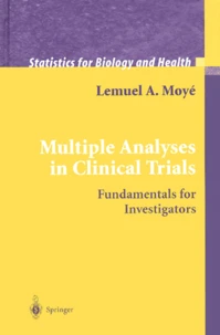 Multiple Analyses in Clinical Trials