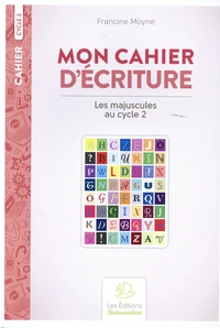 Mon cahier d'écriture