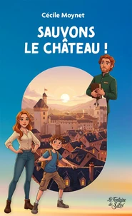 Sauvons le château !