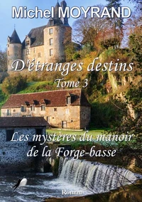 Etranges Destins T3